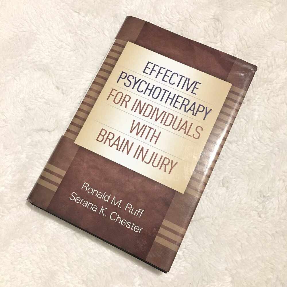 'Effective Psychotherapy Individuals with Brain Injury Ruff Hardcover Psychology